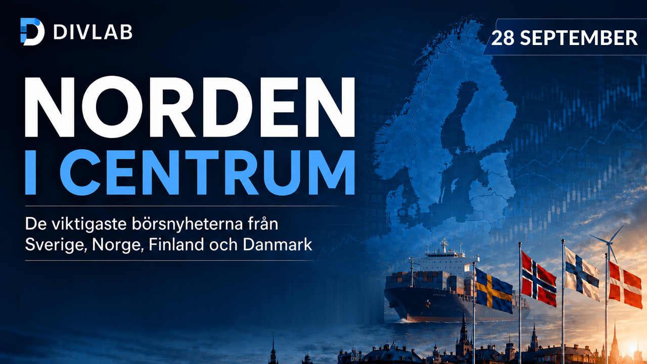 Norden i centrum 2026-09-28 – DivLabs morgonöversikt över nordiska börsnyheter.