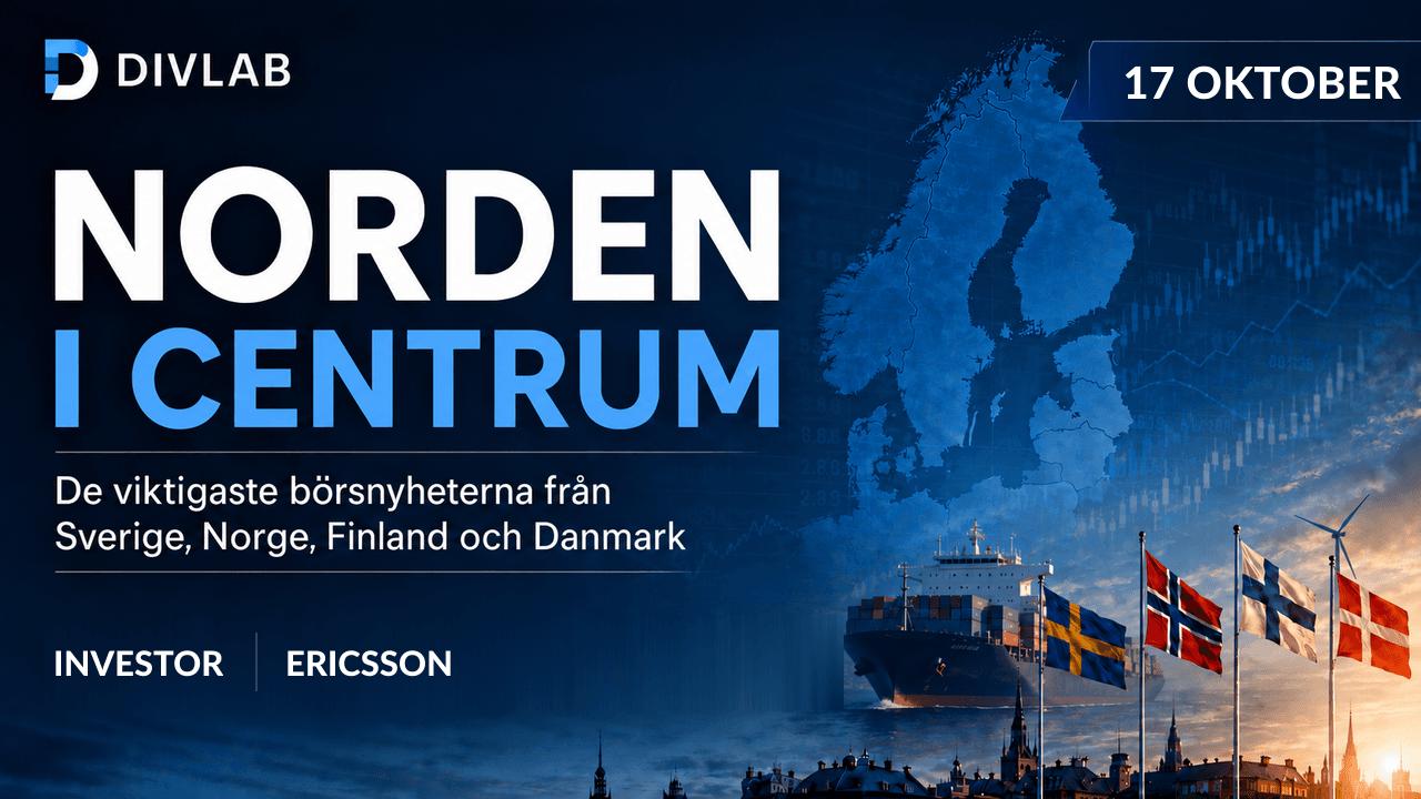 Norden i centrum 2026-10-17 – DivLabs morgonöversikt över nordiska börsnyheter.