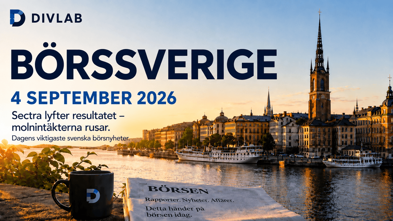 BörsSverige 4 september 2026 med Sectras Q1-rapport i fokus inför Stockholmsbörsens öppning.