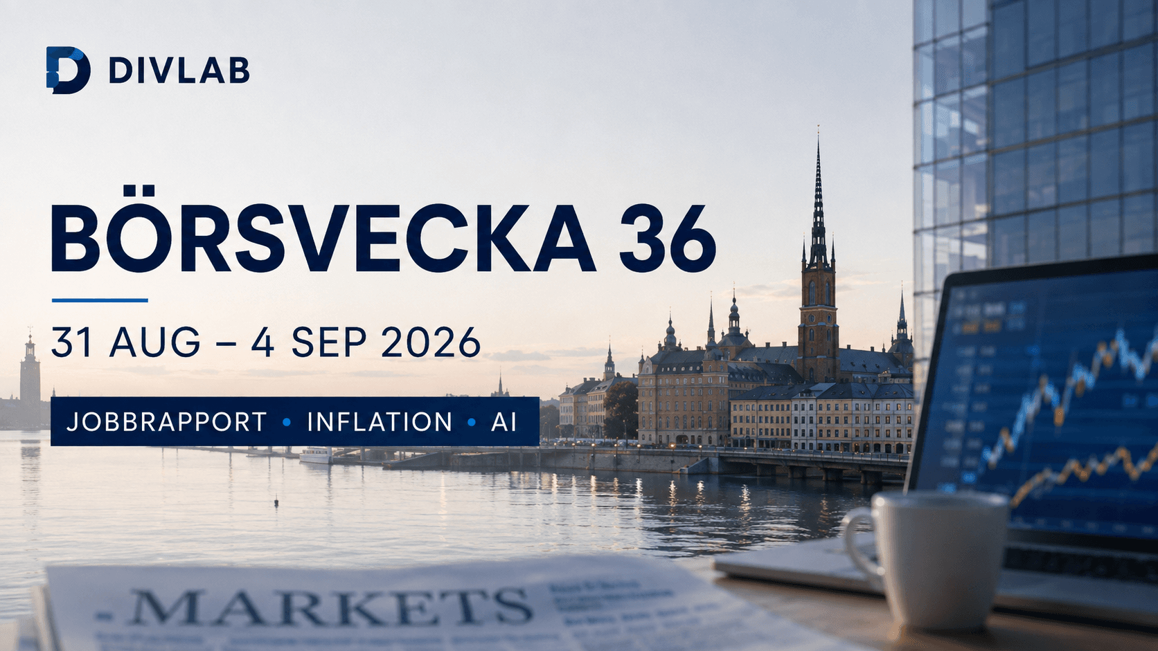 DivLab-omslag för Börsvecka 36 2026 med Stockholm, jobbrapport, inflation och AI i fokus.