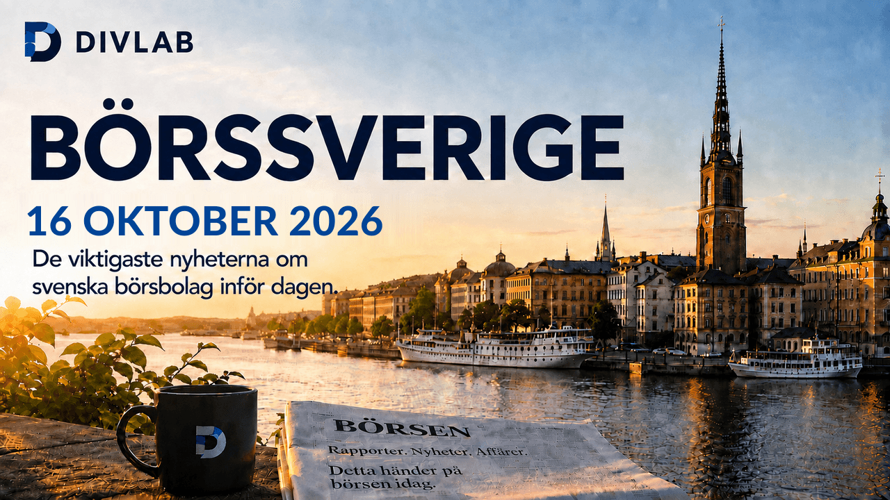 BörsSverige 2026-10-16 – DivLabs morgonöversikt över svenska börsnyheter.
